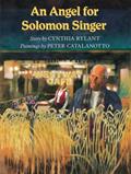 Read An Angel For Solomon Singer, written by Cynthia Rylant