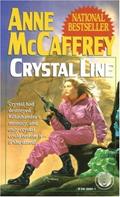 Read Crystal Line (Crystal Singer Trilogy Book 3), written by Anne McCaffrey