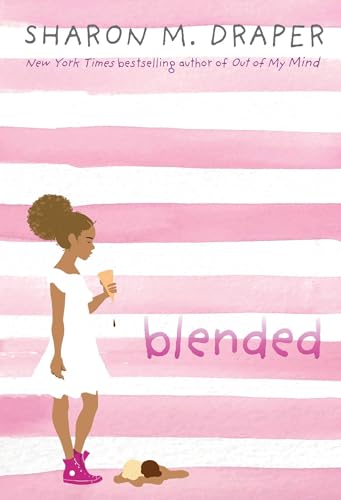 Read Blended, written by Sharon M. Draper Read Blended, written by Sharon M. Draper