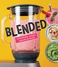 Read Blended: Smoothies, Soups, Sauces & More, written by Publications International Ltd.