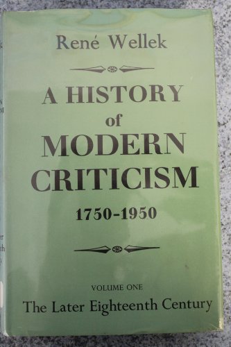 Read A History of Modern Criticism: 1750 - 1950, written by Rene Wellek Read A History of Modern Criticism: 1750 - 1950, written by Rene Wellek