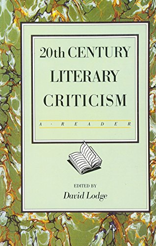 Read Twentieth Century Literary Criticism: A Reader, written by David Lodge Read Twentieth Century Literary Criticism: A Reader, written by David Lodge
