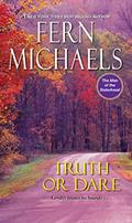 Read Truth or Dare (The Men of the Sisterhood Book 4), written by Fern Michaels