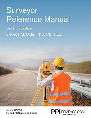 Read PPI Surveyor Reference Manual, 7th Edition - A Complete Reference Manual for the PS and FS Exam, written by George M Cole Read PPI Surveyor Reference Manual, 7th Edition - A Complete Reference Manual for the PS and FS Exam, written by George M Cole