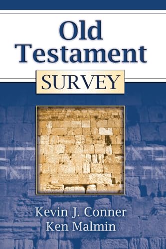 Read Old Testament Survey, written by Kevin Conner; Ken Malmin