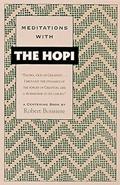 Read Meditations with the Hopi, written by Robert Boissiere