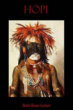 Hopi, written by Hattie Green Lockett