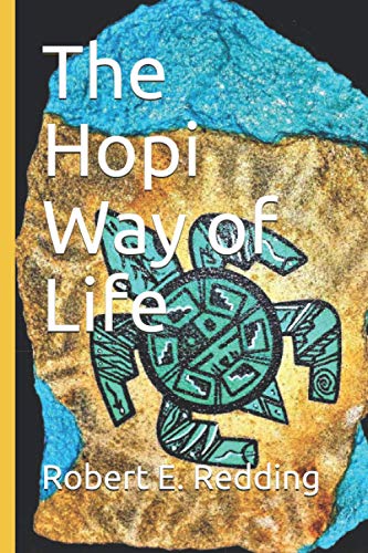 Read The Hopi Way of Life, written by Robert Redding Read The Hopi Way of Life, written by Robert Redding