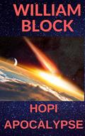Read Hopi Apocalypse, written by William Block