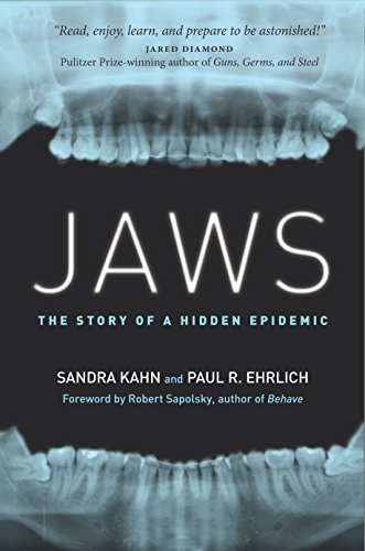 Read Jaws: The Story of a Hidden Epidemic, written by Paul Ehrlich