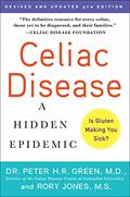 Read Celiac Disease (Updated 4th Edition): A Hidden Epidemic, written by Peter H.R. Green M.D.; Rory Jones