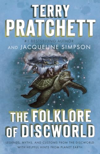 Read The Folklore of Discworld: Legends, Myths, and Customs from the Discworld with Helpful Hints from Planet Earth, written by Terry Pratchett; Jacqueline Simpson Read The Folklore of Discworld: Legends, Myths, and Customs from the Discworld with Helpful Hints from Planet Earth, written by Terry Pratchett; Jacqueline Simpson