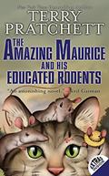 Read The Amazing Maurice and His Educated Rodents (Discworld Book 28), written by Terry Pratchett Read The Amazing Maurice and His Educated Rodents (Discworld Book 28), written by Terry Pratchett