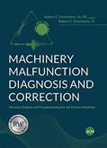 Read Machinery Malfunction Diagnosis and Correction, written by Sr. Robert C. Eisenmann; Jr. Robert C. Eisenmann