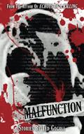 Read Malfunction, written by Ted Gogoll