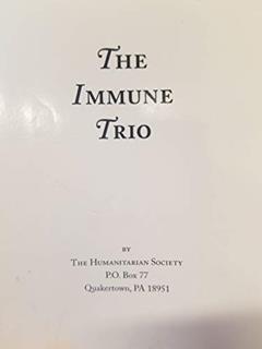 Vaccinations and Immune Malfunction (The Immune Trio), written by Harold E Buttram; John Chriss Hoffman