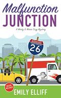 Read Malfunction Junction (A Marty and Marie cozy Mystery), written by Emily Elliff