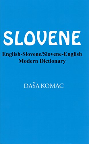 Read Slovene: English-Slovene/Slovene-English Modern Dictionary (English and Slovene Edition), written by Dasa Komac Read Slovene: English-Slovene/Slovene-English Modern Dictionary (English and Slovene Edition), written by Dasa Komac