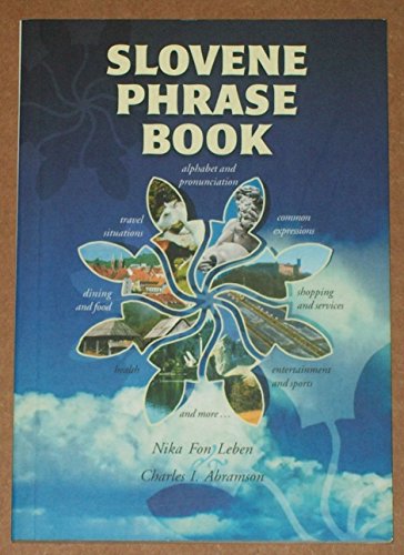 Read Slovene Phrase Book, written by Nika Fon Leben; Charles I. Abramson Read Slovene Phrase Book, written by Nika Fon Leben; Charles I. Abramson