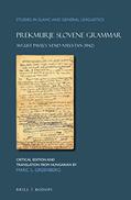 Read Prekmurje Slovene Grammar Avgust Pavels Vend nyelvtan (1942) (Studies in Slavic and General Linguistics, 47) (English and Slovene Edition), written by Marc Greenberg