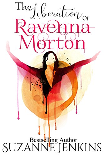 Read The Liberation of Ravenna Morton, written by Suzanne Jenkins