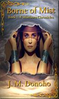 Read Borne of Mist (Mistborn Chronicles Book 1), written by Janine M. Donoho