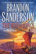 Read The Way of Kings: Book One of the Stormlight Archive (The Stormlight Archive, 1), written by Brandon Sanderson