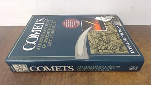 Read Comets: A Chronological History of Observation, Science, Myth, and Folklore, written by Donald K. Yeomans