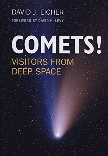 Read COMETS!: Visitors from Deep Space, written by David J. Eicher Read COMETS!: Visitors from Deep Space, written by David J. Eicher
