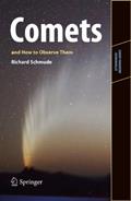 Read Comets and How to Observe Them (Astronomers' Observing Guides), written by Richard Schmude Jr.