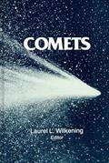 Read Comets (The University of Arizona Space Science Series), written by Laurel L. Wilkening; Mildred Shapley Matthews