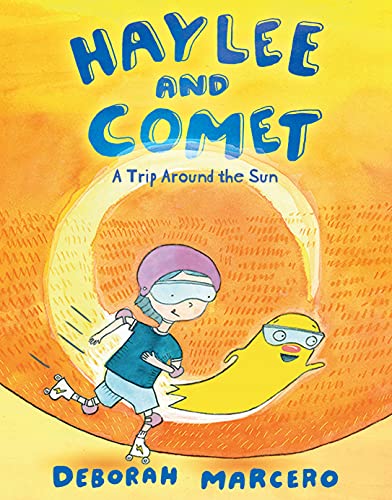 Read Haylee and Comet: A Trip Around the Sun (Haylee and Comet, 2), written by Deborah Marcero Read Haylee and Comet: A Trip Around the Sun (Haylee and Comet, 2), written by Deborah Marcero