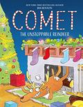 Read Comet the Unstoppable Reindeer, written by Jim Benton