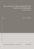 Read The Archive of the Architektones Kleon and Theodoros: (P. Petrie Kleon) (Collectanea Hellenistica), written by B Van Beek