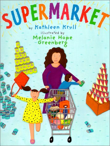 Read Supermarket, written by Kathleen Krull Read Supermarket, written by Kathleen Krull
