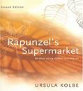 Read Rapunzel's Supermarket: All about Young Children and Their Art, written by Ursula Kolbe