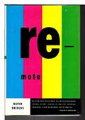 Read Remote, written by David Shields