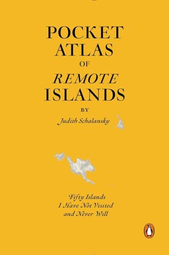 Read Pocket Atlas of Remote Islands: Fifty Islands I Have Not Visited and Never Will, written by Judith Schalansky Read Pocket Atlas of Remote Islands: Fifty Islands I Have Not Visited and Never Will, written by Judith Schalansky