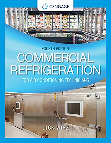 Read Commercial Refrigeration for Air Conditioning Technicians (MindTap Course List), written by Dick Wirz Read Commercial Refrigeration for Air Conditioning Technicians (MindTap Course List), written by Dick Wirz