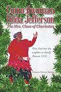 Read Councilwoman Hilda Jefferson: The Mrs. Claus of Charleston, written by Charles Dennis Troiani