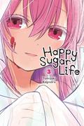 Read Happy Sugar Life, Vol. 3 (Happy Sugar Life, 3), written by Tomiyaki Kagisora