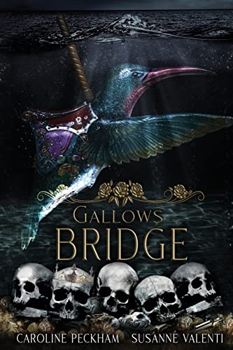 Read Gallows Bridge (The Harlequin Crew), written by Caroline Peckham; Susanne Valenti Read Gallows Bridge (The Harlequin Crew), written by Caroline Peckham; Susanne Valenti