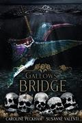 Read Gallows Bridge (The Harlequin Crew), written by Caroline Peckham; Susanne Valenti