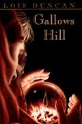Read Gallows Hill, written by Lois Duncan
