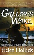 Read Gallows Wake: Capt. Jesamiah Acorne Voyage 6, written by Helen Hollick