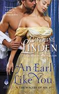 Read An Earl Like You: The Wagers of Sin, written by Caroline Linden