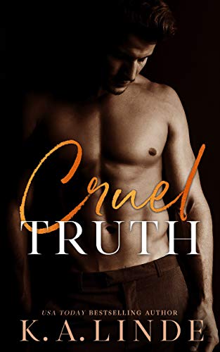 Read Cruel Truth: A Second Chance Office Romance, written by K.A. Linde Read Cruel Truth: A Second Chance Office Romance, written by K.A. Linde