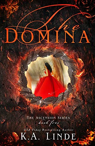 Read The Domina (Ascension), written by K A Linde Read The Domina (Ascension), written by K A Linde