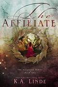 Read The Affiliate (Ascension Book 1), written by K.A Linde