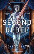 Read The Second Rebel (The First Sister trilogy Book 2), written by Linden A. Lewis